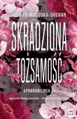 Skradziona tożsamość. Spadkobierca
