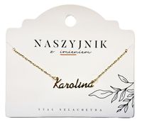 Naszyjnik z imieniem Karolina