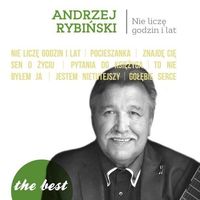THE BEST - NIE LICZĘ GODZIN I LAT LP ANDRZEJ RYBIŃSKI