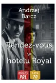 Najlepsze kryminały PRL.Rendez-vous w hotelu Royal