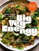 Big Veg Energy : Plant-based just got better Christina Soteriou