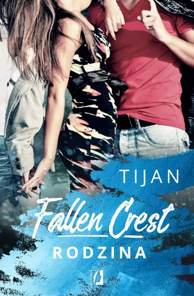 Fallen Crest. Tom 2. Fallen Crest. Rodzina zdjęcie 1