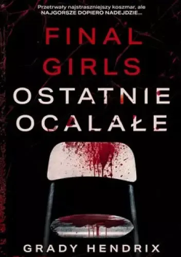 Final Girls. Ostatnie ocalałe zdjęcie 1