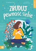 Self-Care. Zbuduj Pewność Siebie