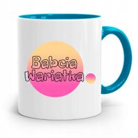 Kubek Błękitny Dzień Babci Babcia Wariatka Prezent Z Nadrukiem Ze Zdjęciem
