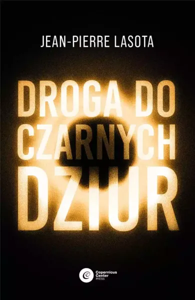 Droga do czarnych dziur zdjęcie 1