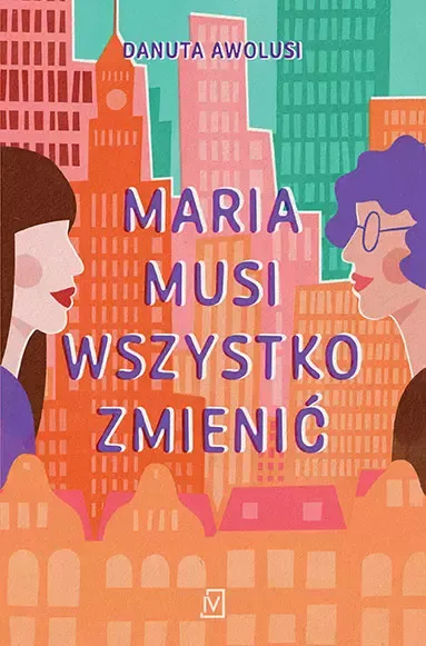 Maria musi wszystko zmienić zdjęcie 1