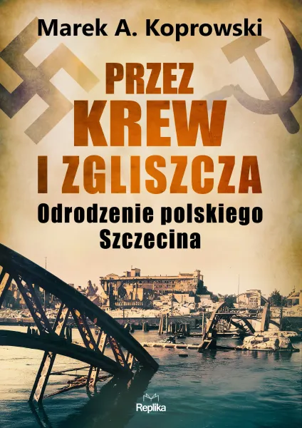 Przez krew i zgliszcza zdjęcie 1