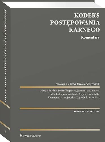 Kodeks postępowania karnego. Komentarz na Arena.pl