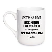 KUBEK "JESTEM NA DIECIE BEZ MIĘSA I ALKOHOLU" Wzór - Elegant Coffee 330 ml