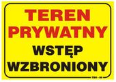 tablica 35*25cm uwaga! teren prywatny wstęp wzbroniony - tab t05