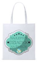 Dla Dziadka Na Prezent Torba Eco Biała Shopper Z Nadrukiem Ze Zdjęciem