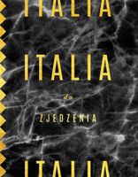 Italia do zjedzenia Bartek Kieżun