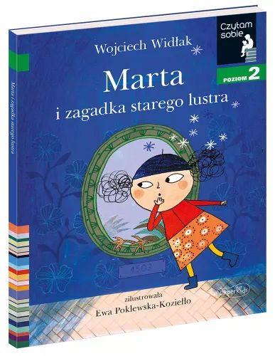 Czytam Sobie. Poziom 2. Marta I Zagadka Starego Lustra na Arena.pl