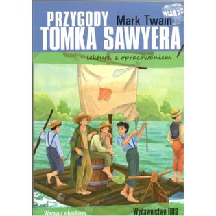 Przygody Tomka Sawyera. Lektura z opracowaniem wyd. 2 Mark Twain