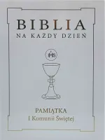 Biblia Na Każdy Dzień. Pamiątka I Komunii Świętej Ze Złoceniem
