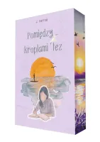 Pomiędzy kroplami łez (barwione brzegi)