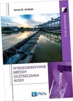 Wysokoefektywne metody oczyszczania wody