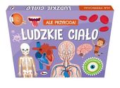 ALE PRZYRODA LUDZKIE CIAŁO