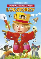 Rymowanki małej Anki. Tom 1. Lokatorzy