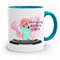 Dla Dja Muzyka Kubek Błękitny Zaufaj Mi Jestem Z Nadrukiem Ze Zdjęciem