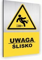 Tabliczka znak informacyjny 40x30 Srebrna UWAGA ŚLISKO Dibond NADRUK UV
