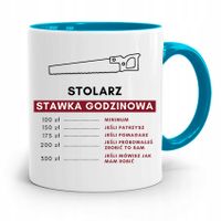 Kubek Błękitny Stolarza Stolarz Stawka Godzinowa Z Nadrukiem Ze Zdjęciem