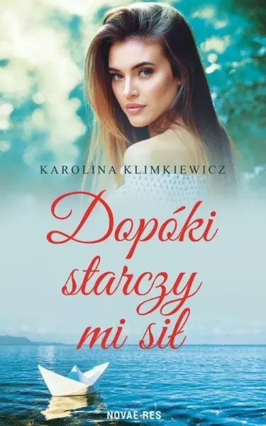Dopóki starczy mi sił zdjęcie 1