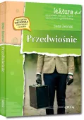 Przedwiośnie (Wydanie Z Opracowaniem I Streszczeniem)