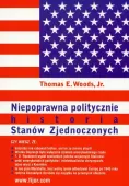 Niepoprawna politycznie historia Stanów Zjednoczonych