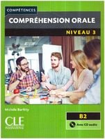 Comprehension orale 3 2ed B2 podręcznik + CD - Barfety Michele