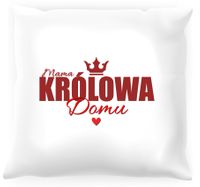 Poduszka Królowa domu