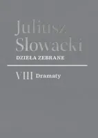 Dzieła zebrane. VIII Dramaty