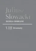 Dzieła zebrane. VIII Dramaty