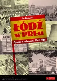 Łódź w PRL-u zdjęcie 1