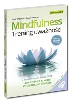 Samo Sedno. Mindfulness. Trening Uważności