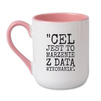 KUBEK "CEL JEST TO MARZENIE Z DATĄ WYKONANIA" Wzór - Elegant Coffee Różowy 330 ml