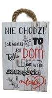 tabliczka/obraz do zawieszenia 10x15 nie chodzi o to jak wielki jest
