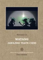 Wayang. Jawajski Teatr Cieni