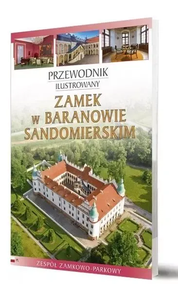 Zamek w Baranowie Sandomierskim zdjęcie 1