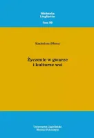 Życzenie w gwarze i kulturze wsi