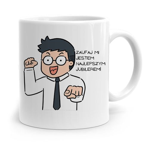 Dla Jubilera Kubek Na Prezent Zaufaj Mi Z Nadrukiem Ze Zdjęciem na Arena.pl