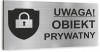 Tabliczka z dibondu SREBRNA OBIEKT PRYWATNY Tablica informacyjna NAPIS