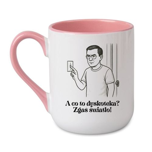 KUBEK „A CO TO, DYSKOTEKA? ZGAŚ ŚWIATŁO!” Wzór - Elegant Coffee Różowy 330 ml na Arena.pl