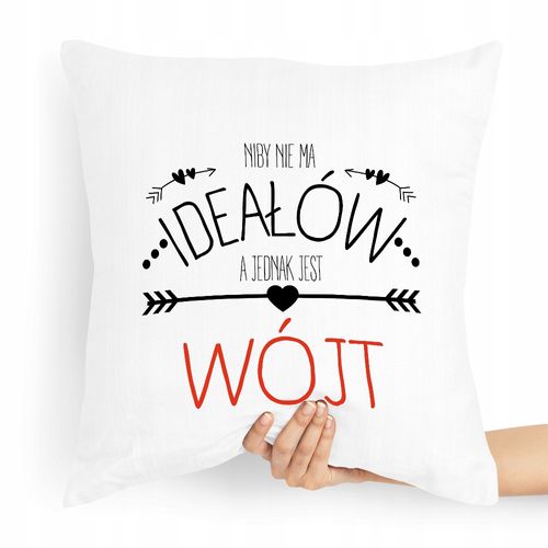 Poduszka Prezent Dla Wójta Niby Nie Ma Ideałów Z Nadrukiem Ze Zdjęciem na Arena.pl