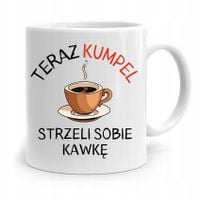 Kubek Prezent Dla Przyjaciela Strzeli Sobie Kawke Z Nadrukiem Ze Zdjęciem