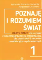 Poznaję i rozumiem świat Karty Pracy część 1