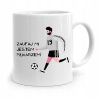Kubek Dla Piłkarza Zawodnika Zaufaj Mi! Z Nadrukiem Ze Zdjęciem