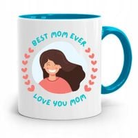 Kubek Błękitny Dla Mamy Best Mom Ever Love U Mom Z Nadrukiem Ze Zdjęciem