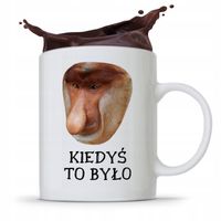 Kubek Śmieszny Janusz Nosacz Kiedyś To Było Z Nadrukiem Ze Zdjęciem